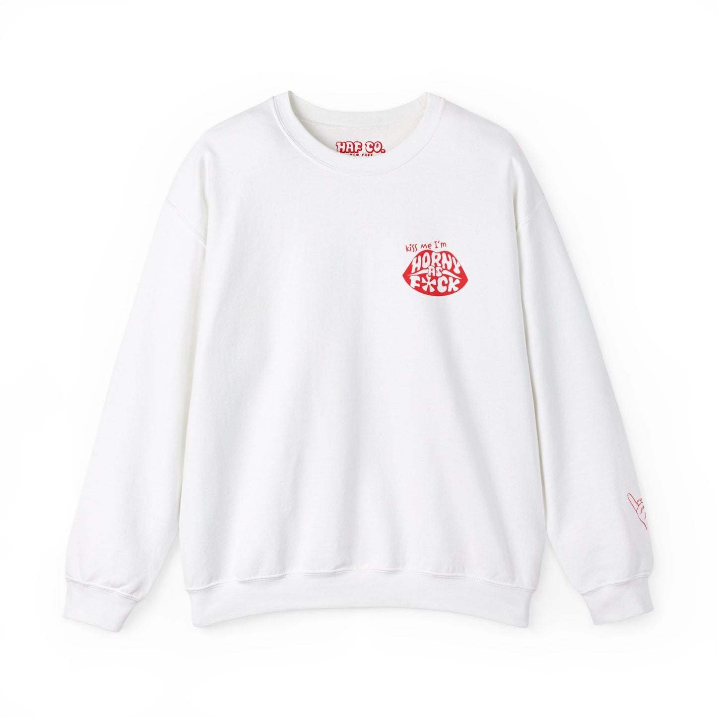 Kiss Me I'm Horny As F*ck Lips Crewneck