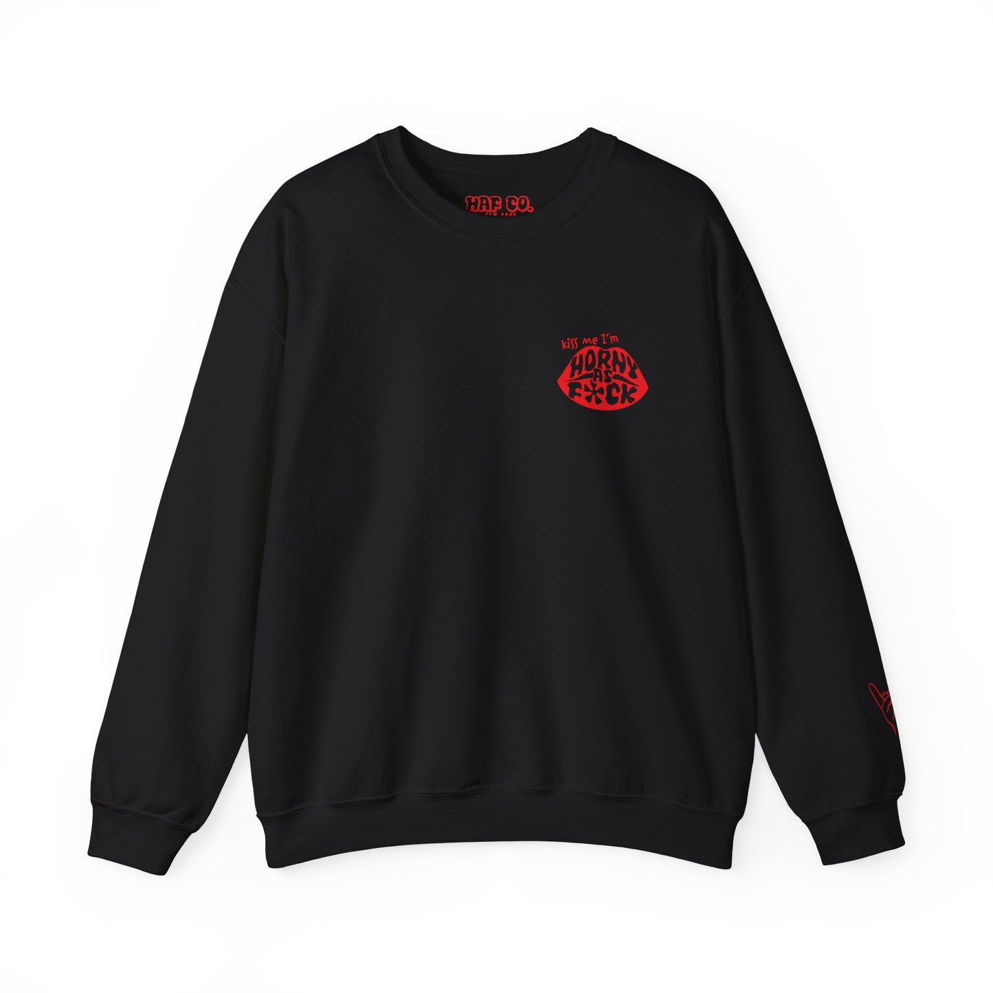 Kiss Me I'm Horny As F*ck Lips Crewneck