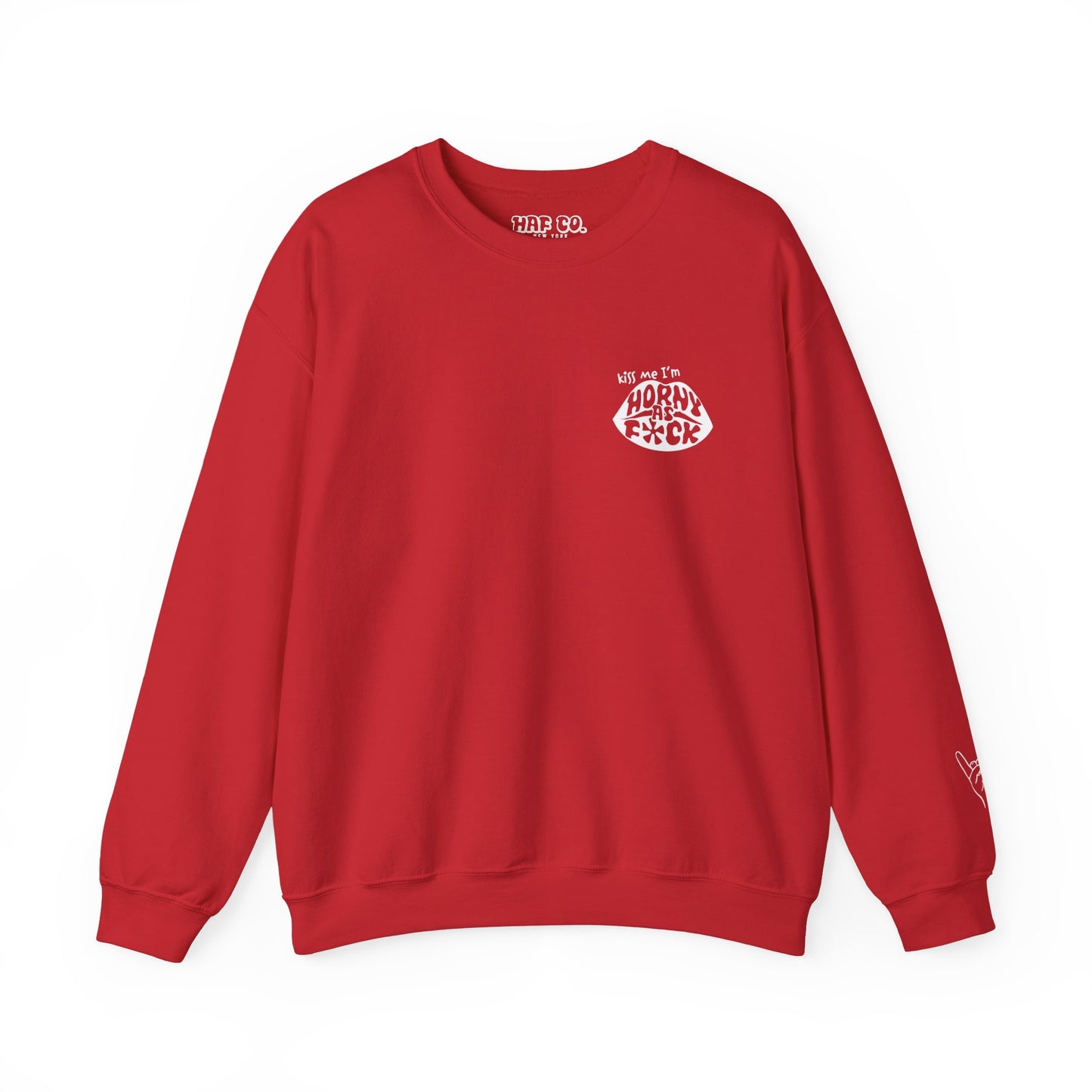 Kiss Me I'm Horny As F*ck Lips Crewneck
